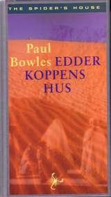 "Edderkoppens hus" av Paul Bowles
