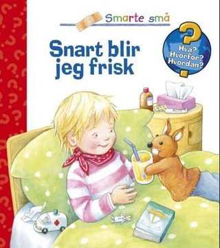 "Snart blir jeg frisk" av Doris Rübel