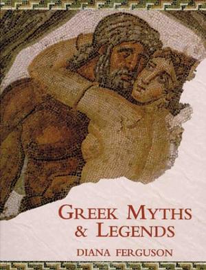 "Greek Myths and Legends" av Diana Ferguson