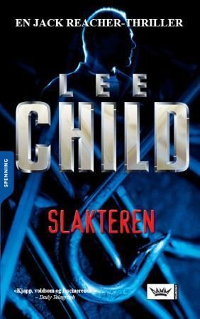 Slakteren - en Jack Reacher-thriller
