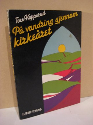 På vandring gjennom kirkeåret