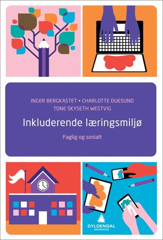 Inkluderende læringsmiljø - faglig og sosialt