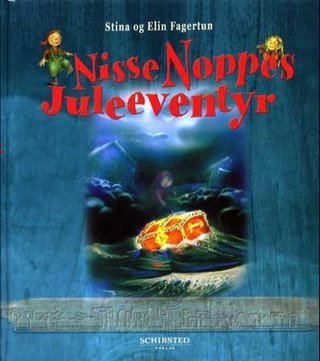 "Nisse Noppes juleeventyr" av Stina Fagertun