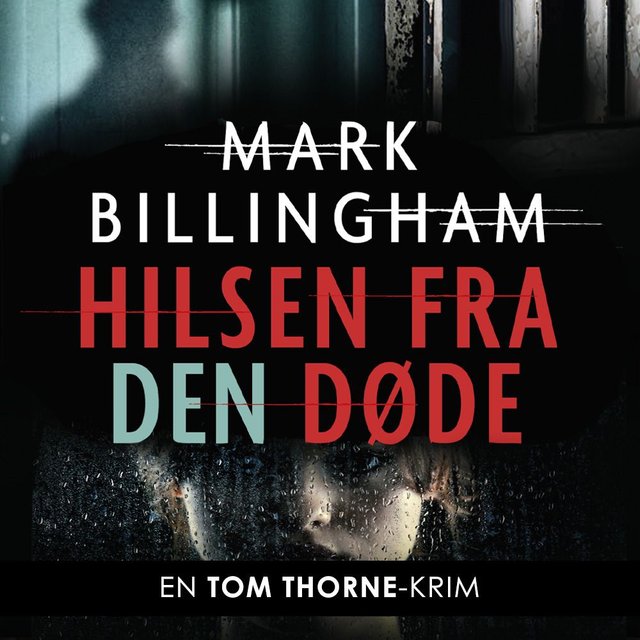 "Hilsen fra den døde" av Mark Billingham