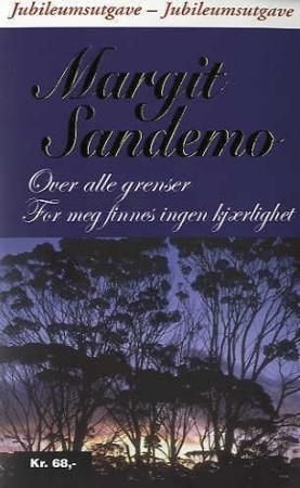 Over alle grenser ; For meg fins ingen kjærlighet