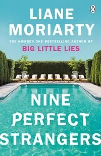 "Nine perfect strangers" av Liane Moriarty