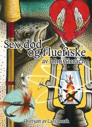 Sex, død og fluefiske