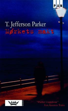 "Mørkets makt" av T. Jefferson Parker
