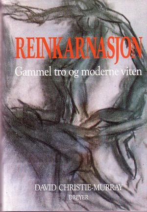 "Reinkarnasjon gammel tro og moderne viten" av David Christie-Murray