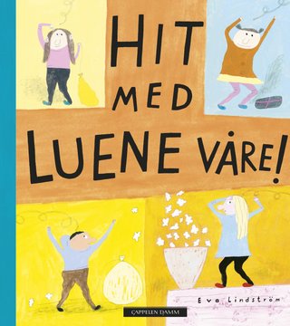 Hit med luene våre!