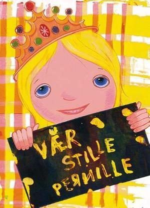 "Vær stille Pernille" av Paul Leer-Salvesen