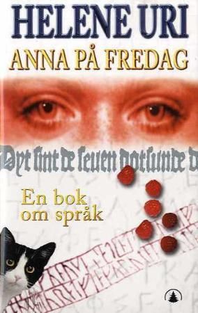 Anna på fredag - en bok om språk