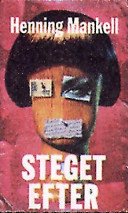 "Steget efter" av Henning Mankell