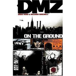 "DMZ - On the Ground" av Brian Wood