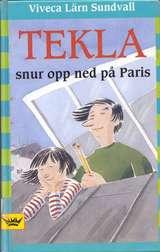 Tekla snur opp ned på Paris