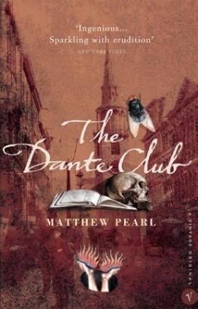 "The Dante club" av Matthew Pearl