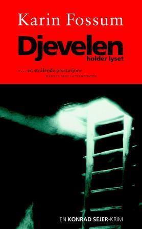 "Djevelen holder lyset - en Konrad Sejer-krim" av Karin Fossum