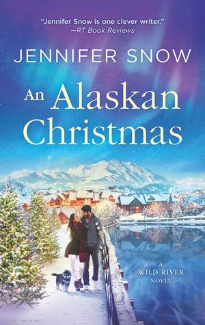 An Alaskan Christmas - Wild River #1