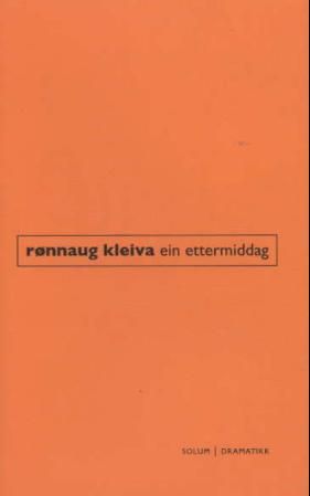 "Ein ettermiddag skodespel" av Rønnaug Kleiva