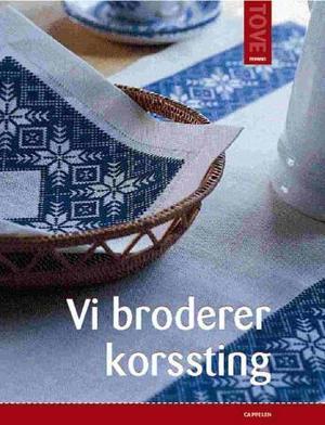 "Vi broderer korssting" av Tove Fevang