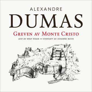 "Greven av Monte Cristo" av Alexandre Dumas