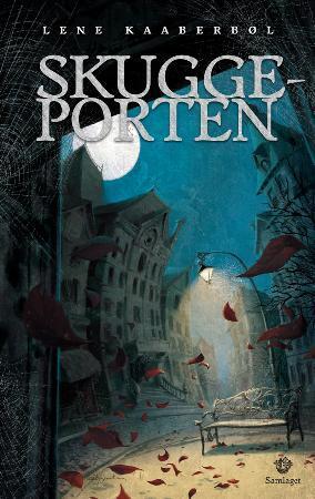 "Skuggeporten" av Lene Kaaberbøl
