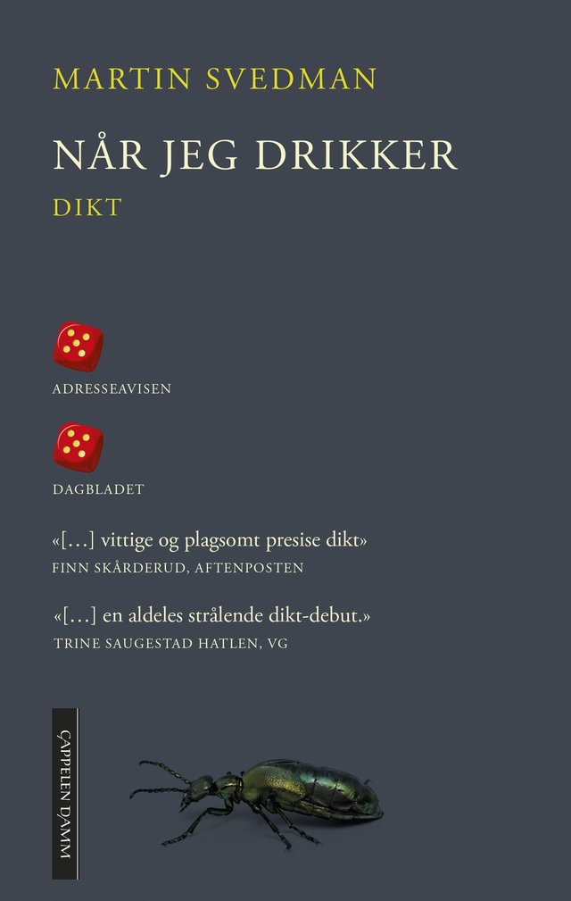 "Når jeg drikker" av Martin Svedman