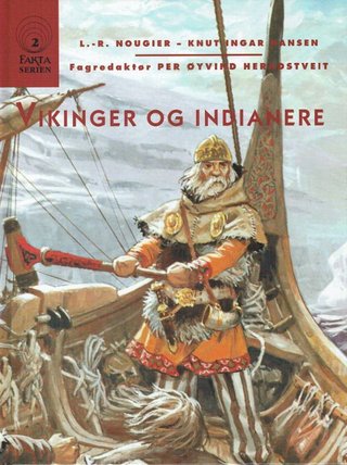 "Vikinger og Indianere Orginaltittel Au Temps Des Vikings - ISBN13 9782010073878" av Louis-René Nougier