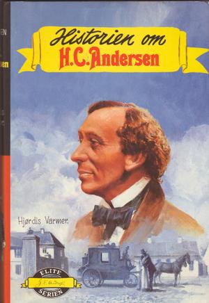 "Historien om Hans Christian Andersen" av Hjørdis Varmer