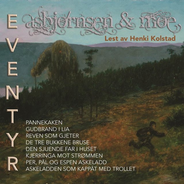 "Asbjørnsen & Moe eventyr 2" av P. Chr. Asbjørnsen