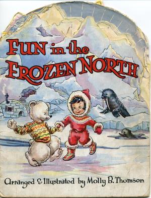 FUN IN THE FROZEN NORTH