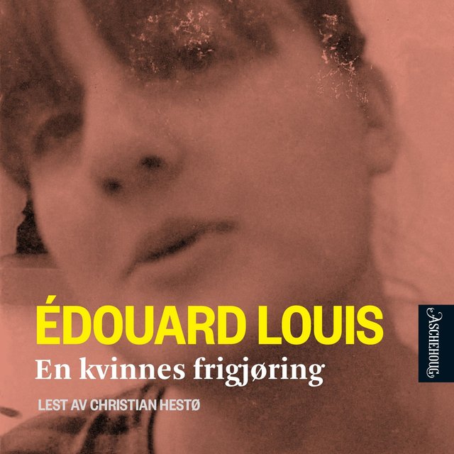 "En kvinnes frigjøring" av Édouard Louis