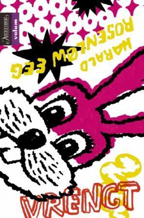 "Vrengt" av Harald Rosenløw Eeg