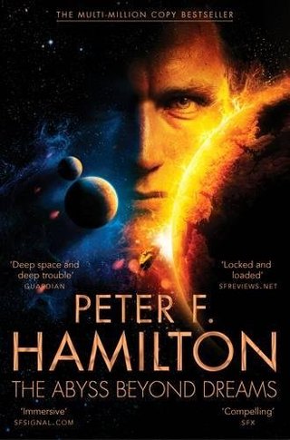 "The Abyss Beyond Dreams (Chronicle of the Fallers)" av Peter F Hamilton