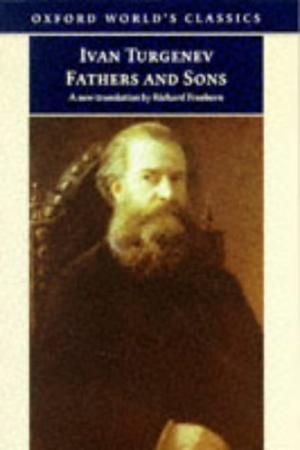 Fathers and Sons (Oxford World's Classics)