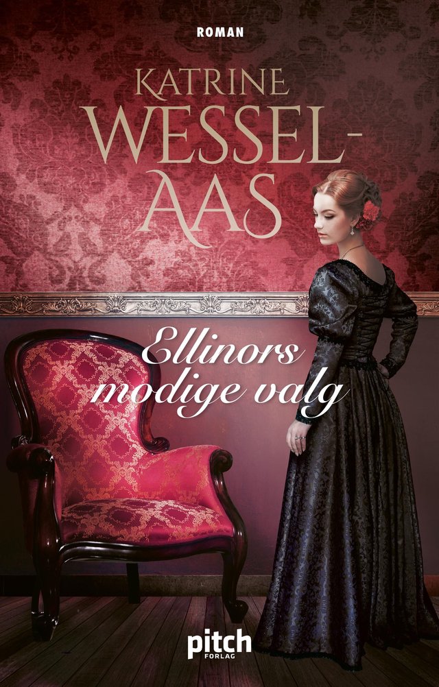 "Ellinors modige valg" av Katrine Wessel-Aas