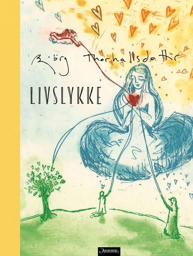 "Livslykke" av Bjørg Thorhallsdottir