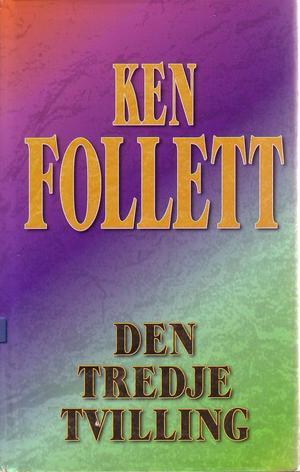 "Den tredje tvilling" av Ken Follett