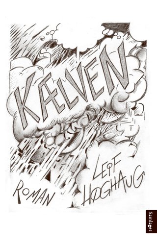 "Kælven" av Leif Høghaug