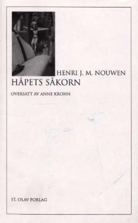 "Håpets såkorn" av Henri J.M. Nouwen