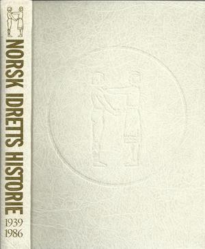 "Norsk idretts historie folkehelse, trim, stjerner 1939-1986" av Stein Tønnesson