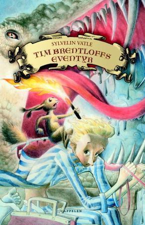 "Tim Brentloffs eventyr" av Sylvelin Vatle