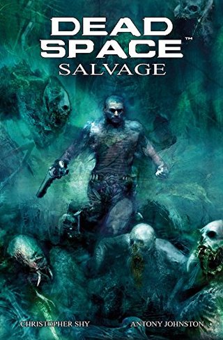 "Dead Space Salvage" av Antony Johnston