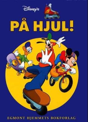 "På hjul!" av Alice Grammont