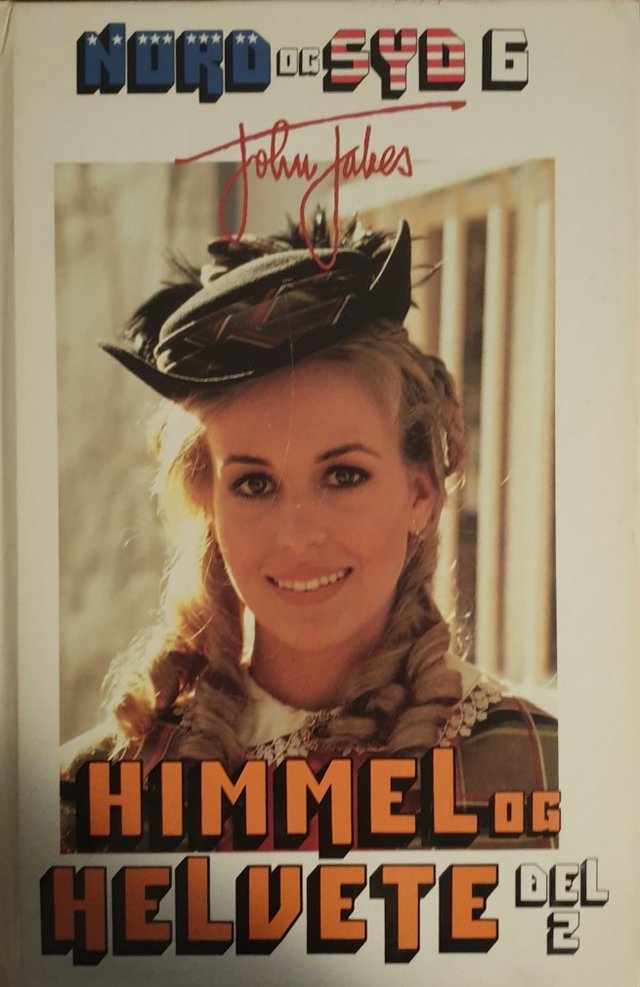 "Nord og syd - 6 : Himmel og helvete. Del 2" av John Jakes