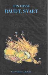 "Raudt, svart" av Jon Fosse