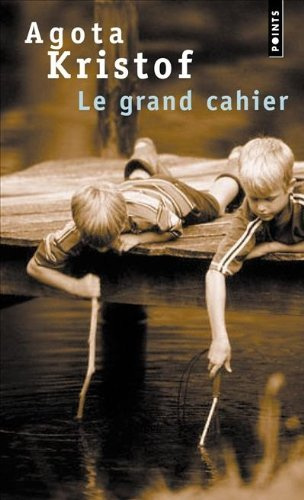 "Le Grand Cahier (Points (Editions Du Seuil))" av Kristof Agota