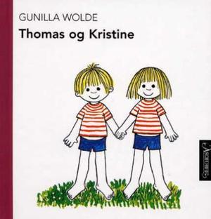 "Thomas og Kristine" av Gunilla Wolde