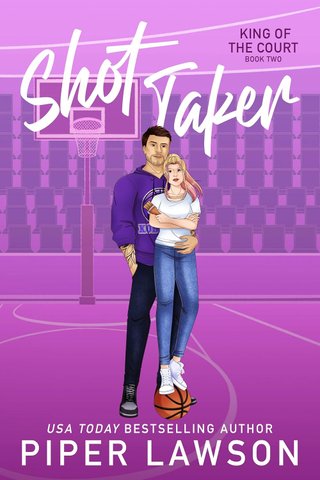"Shot Taker King of the Court #2" av Piper Lawson