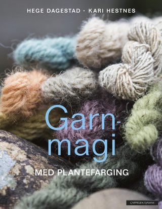 "Garnmagi med plantefarging" av Hege Dagestad